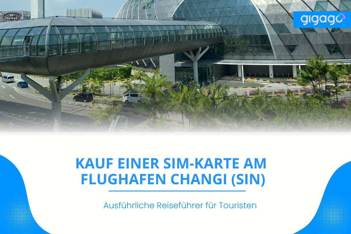 SIM Karte am Flughafen Changi (SIN)