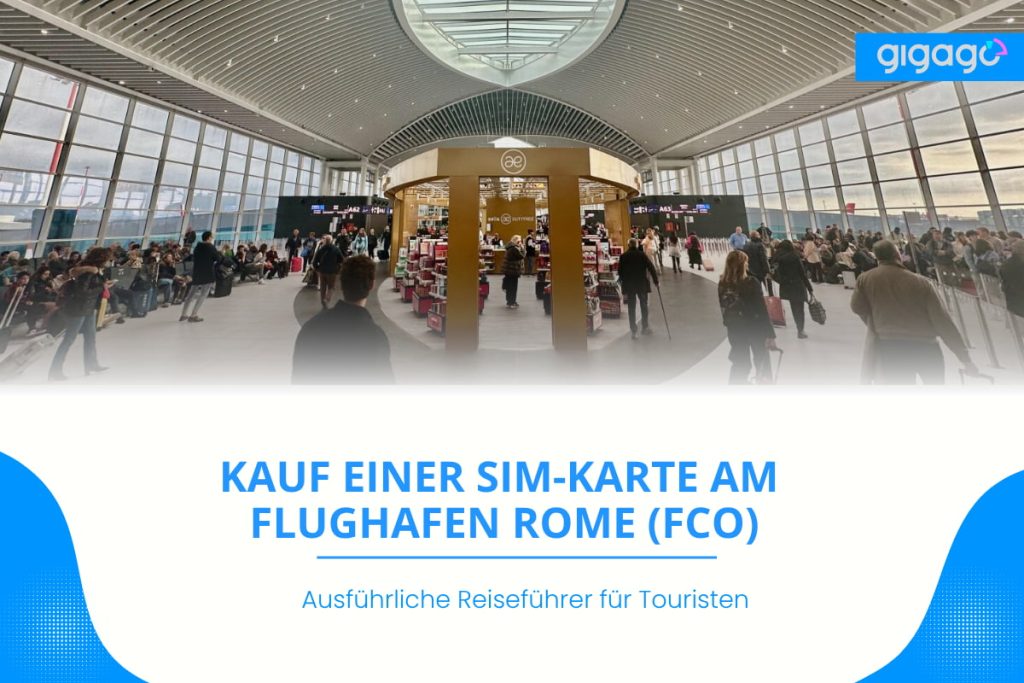 SIM Karte am Flughafen Rome airport FCO
