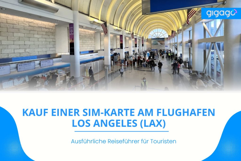 sim-karte am flughafen Los Angeles LAX