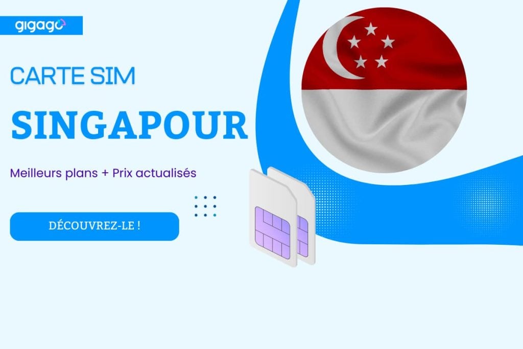 Meilleure Carte SIM Singapour