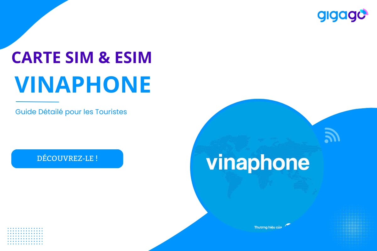 carte sim Vinaphone pour les touristes au Vietnam