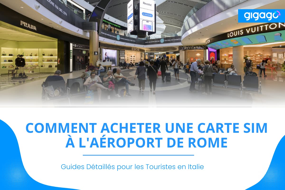 Acheter une carte SIM à l'aéroport de Rome