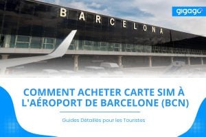 Carte SIM à l'aéroport de Barcelone