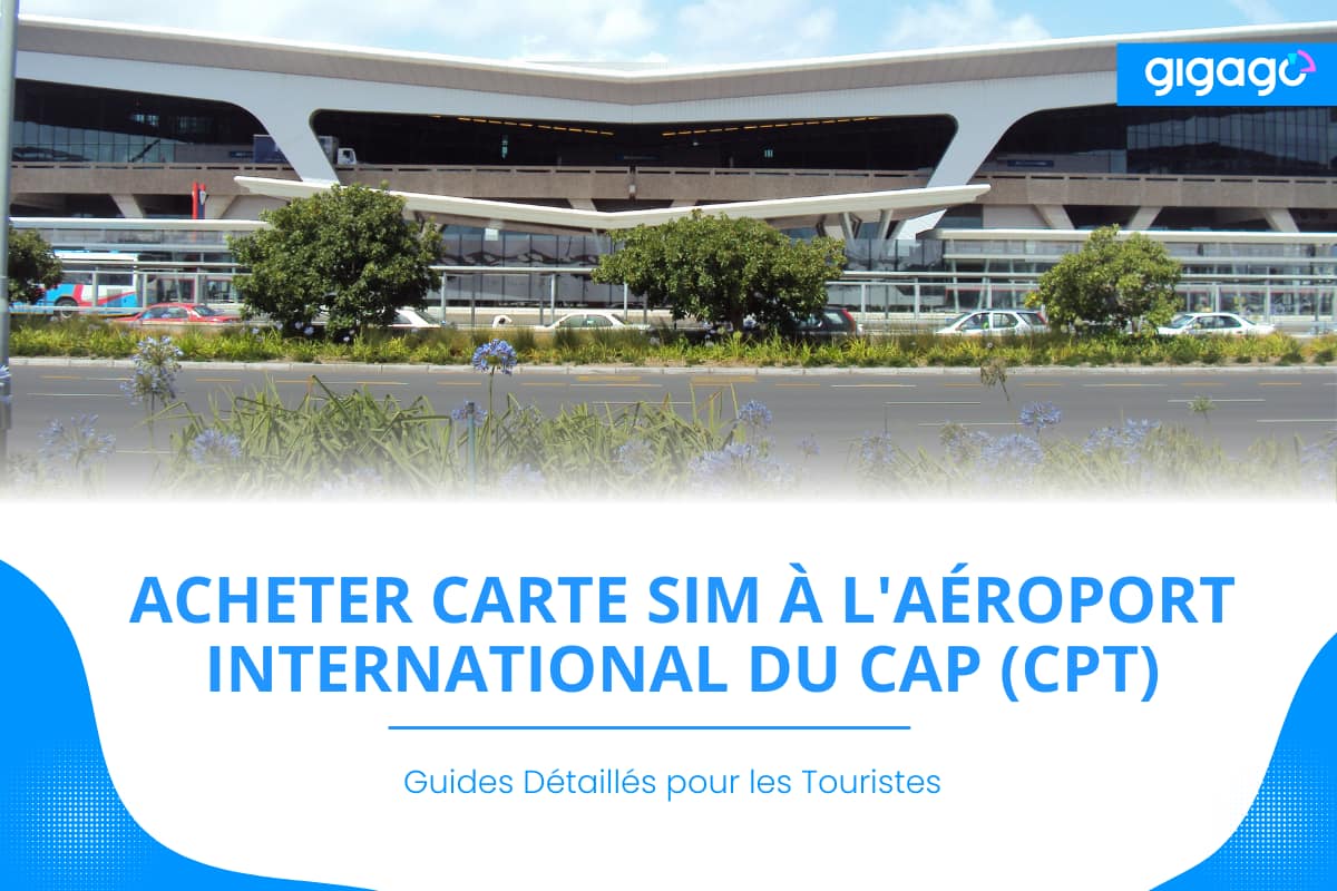 Carte SIM à l'aéroport international du Cap