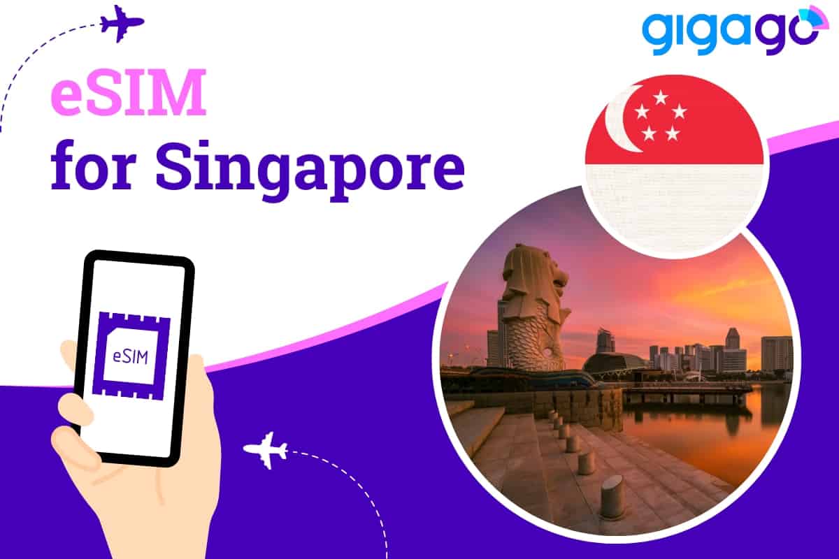 ESIM For Singapore Helpful Guide For Your Perfect Trip GIGAGO