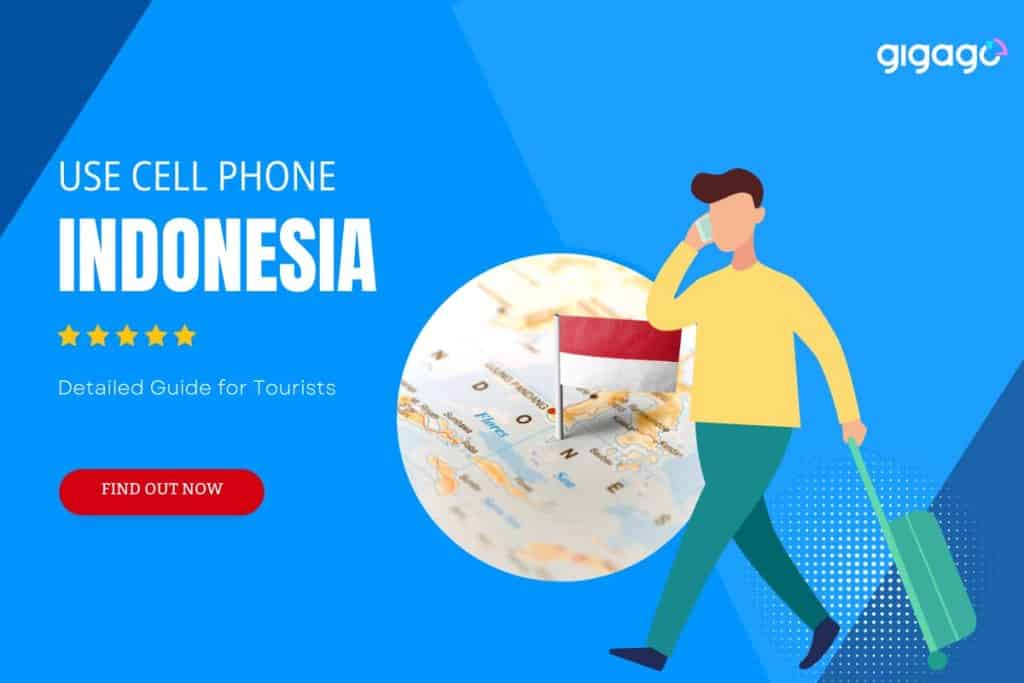 Use cell phone in Indonesia