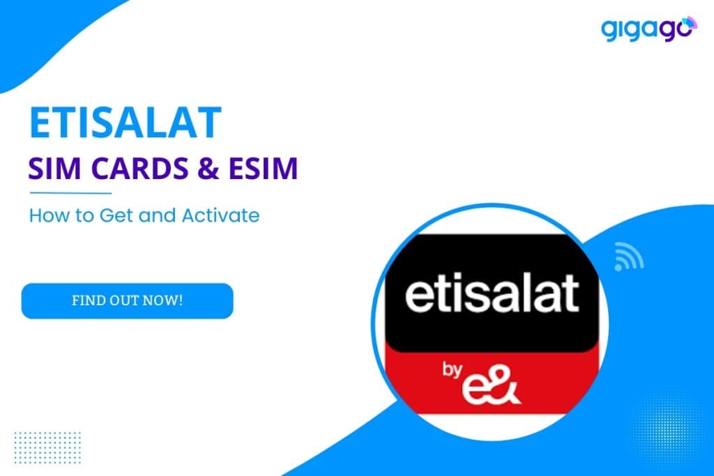 Etisalat SIM Cardsand eSIM for Tourists