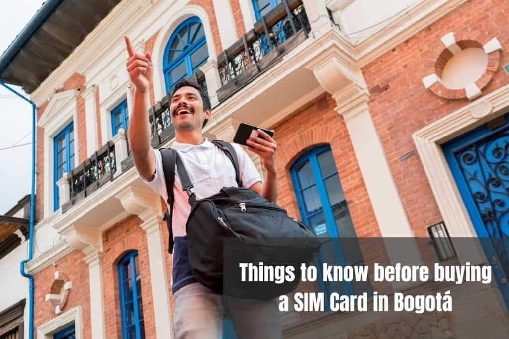 A handy guide before buying a SIM Card in Bogotá 
