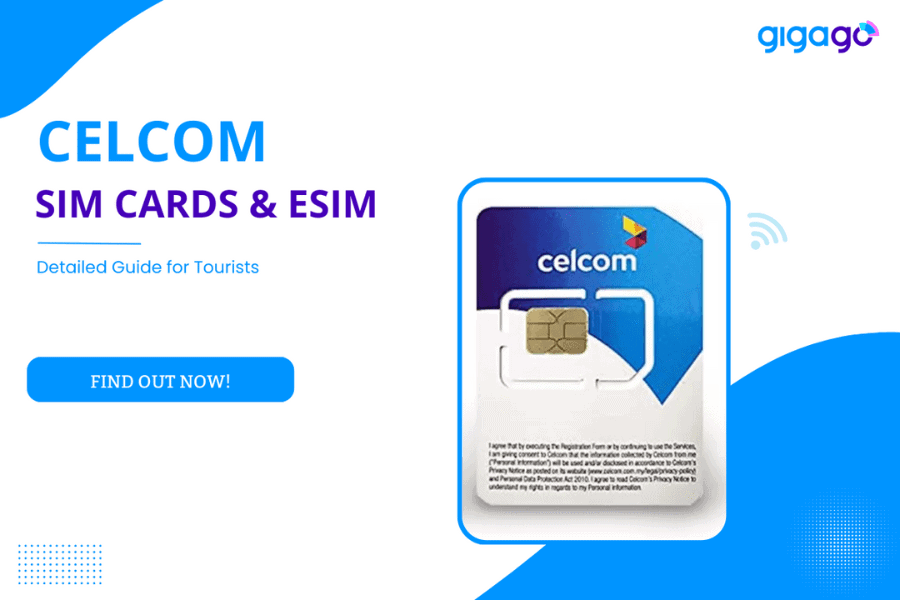 Celcom SIM Cards & eSIM for Tourists: How to Get and Activate