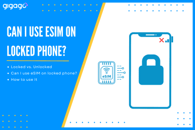 Can I use eSIM on a locked phone