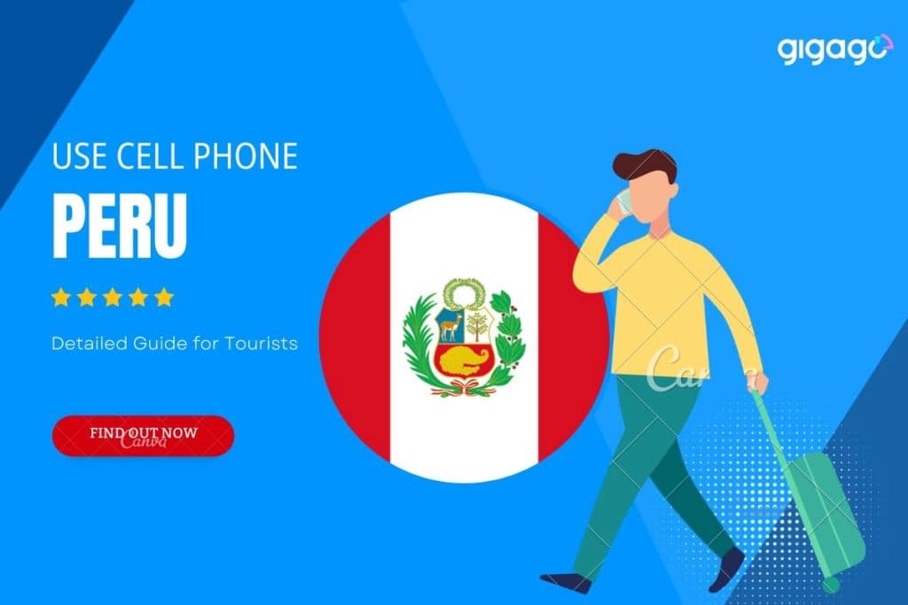 How to use cell phone in Peru