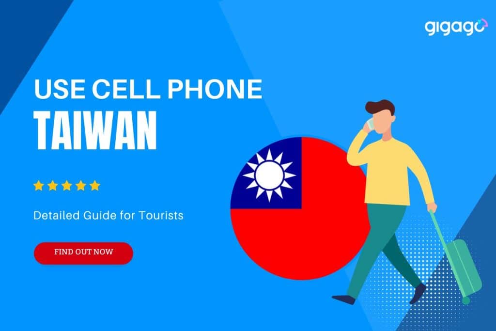 How To Use Cell Phone In Taiwan 2024 Traveler’s Guide To Stay Connected
