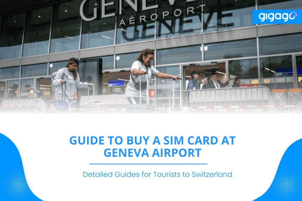 Guide to buy SIM card at Geneva airport