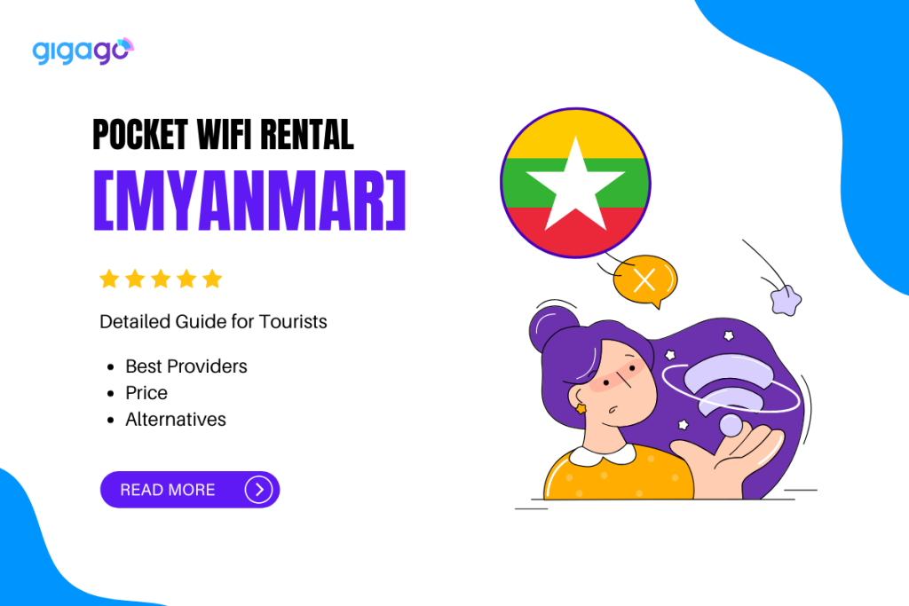 Renting pocket wifi in Myanmar