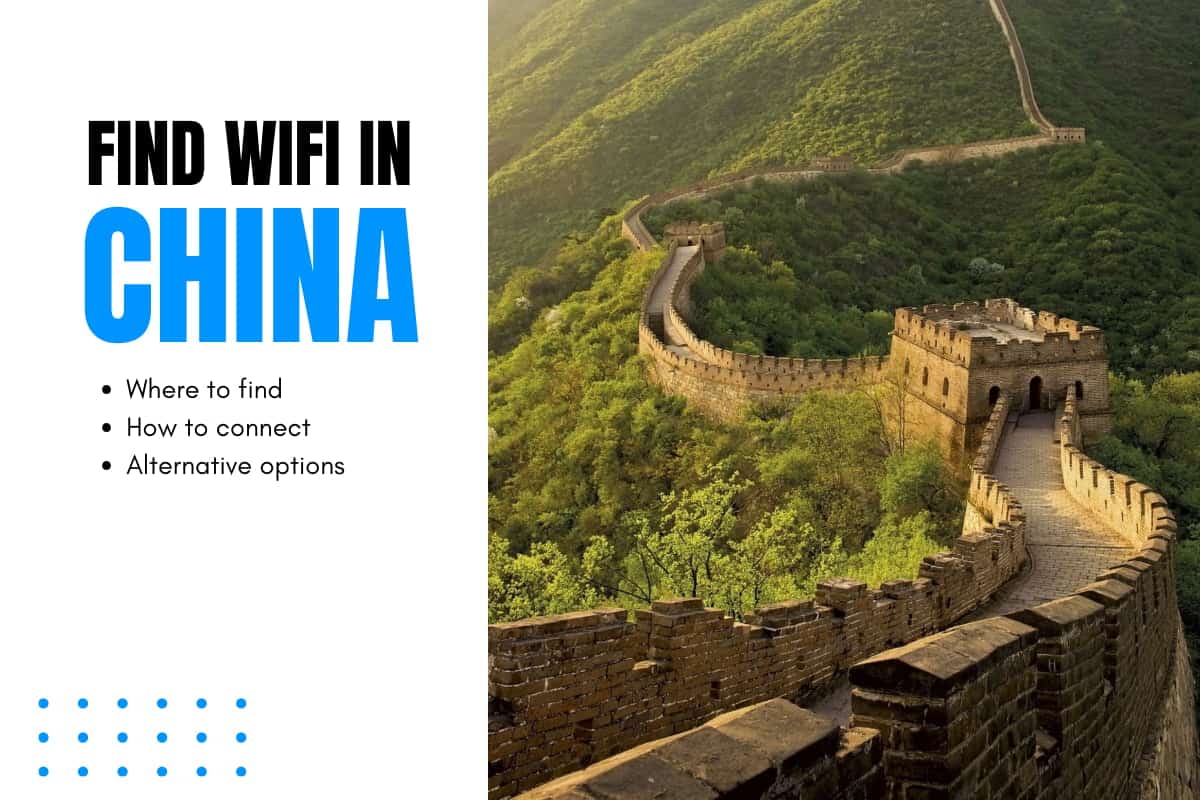 How to find WiFi in China