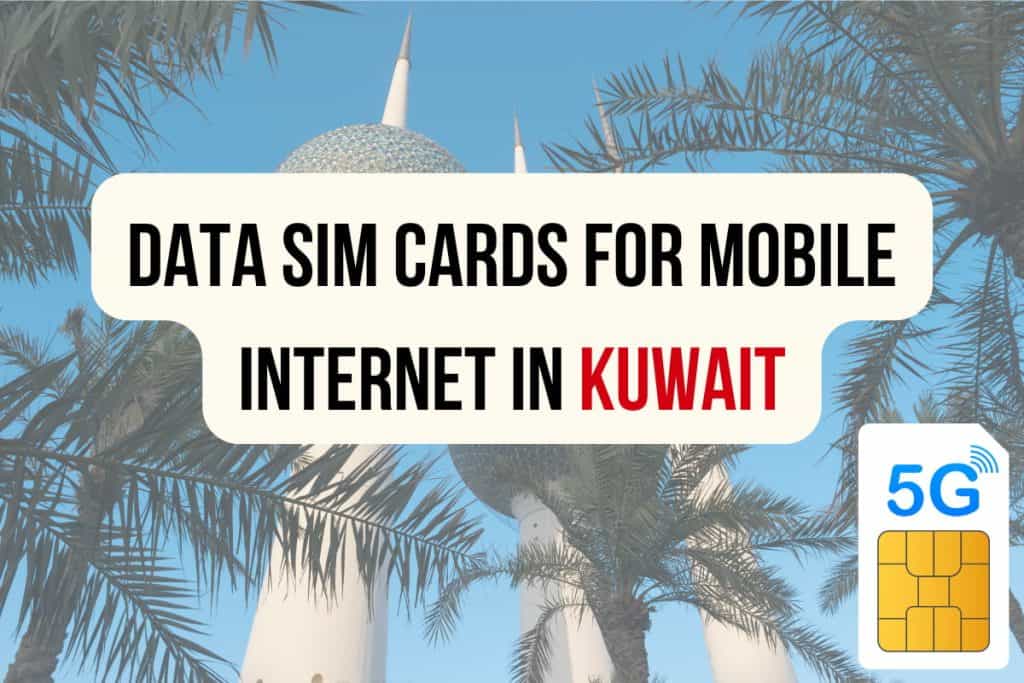 data sim for mobile internet in kuwait