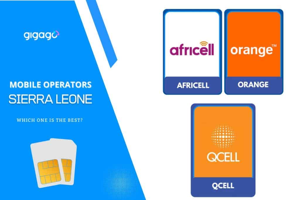 Major networks in Sierra Leone: Qcell, Africell, and Orange