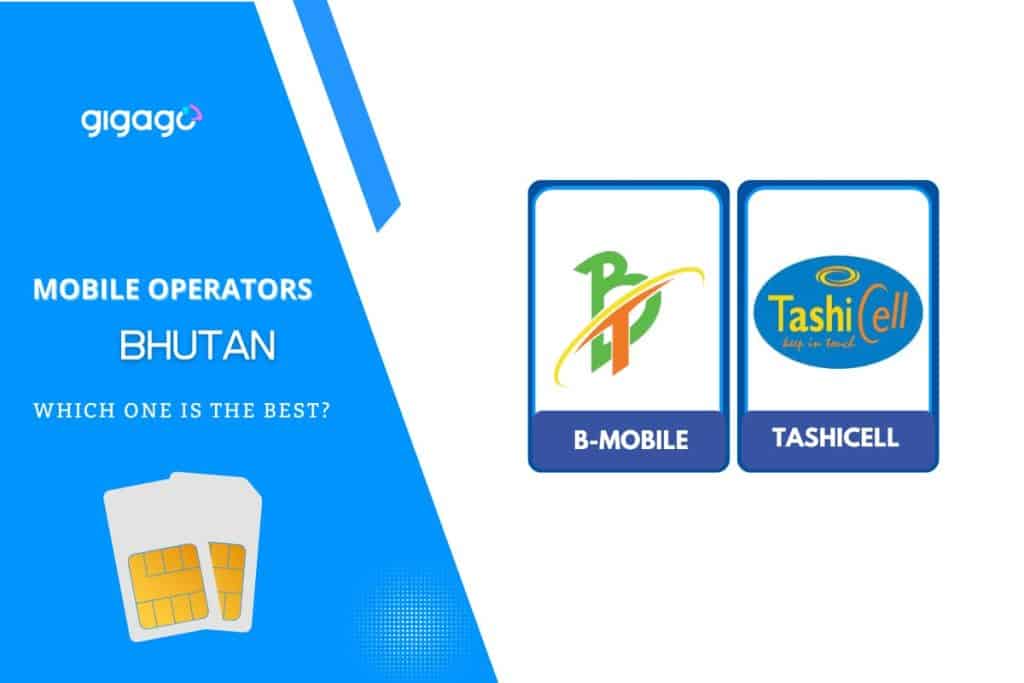 Two major carriers in Bhutan: B-Mobile and TashiCell